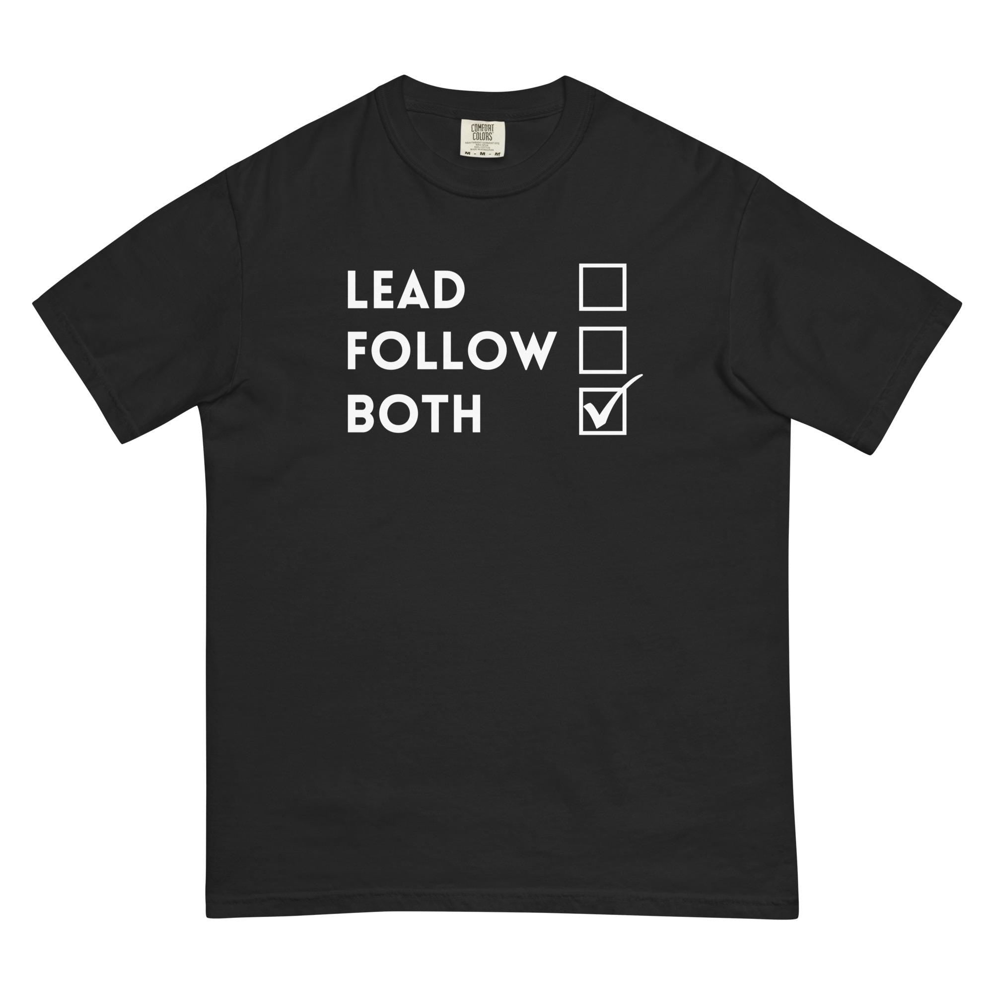 Lead / Follow / Both – Classic Dance Tee