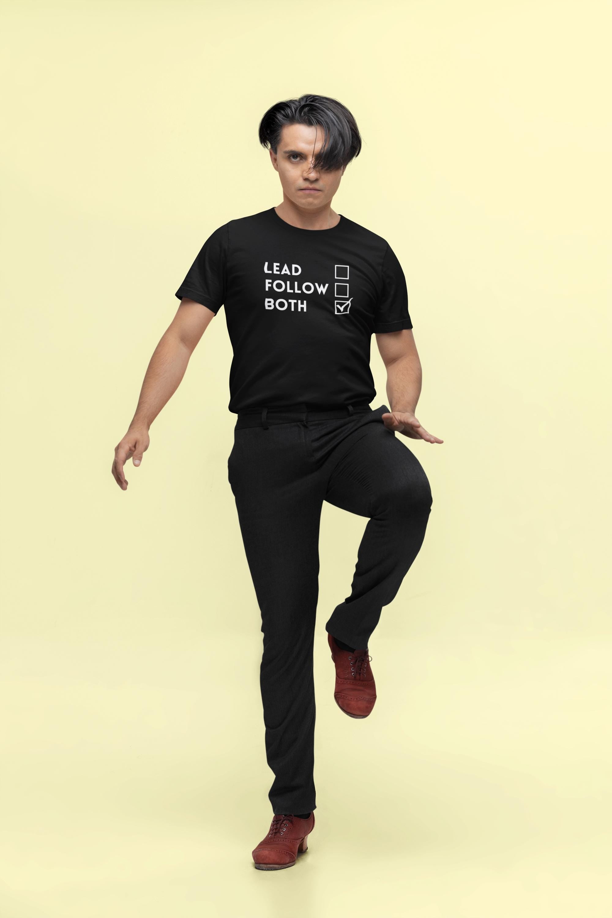 Lead / Follow / Both – Classic Dance Tee