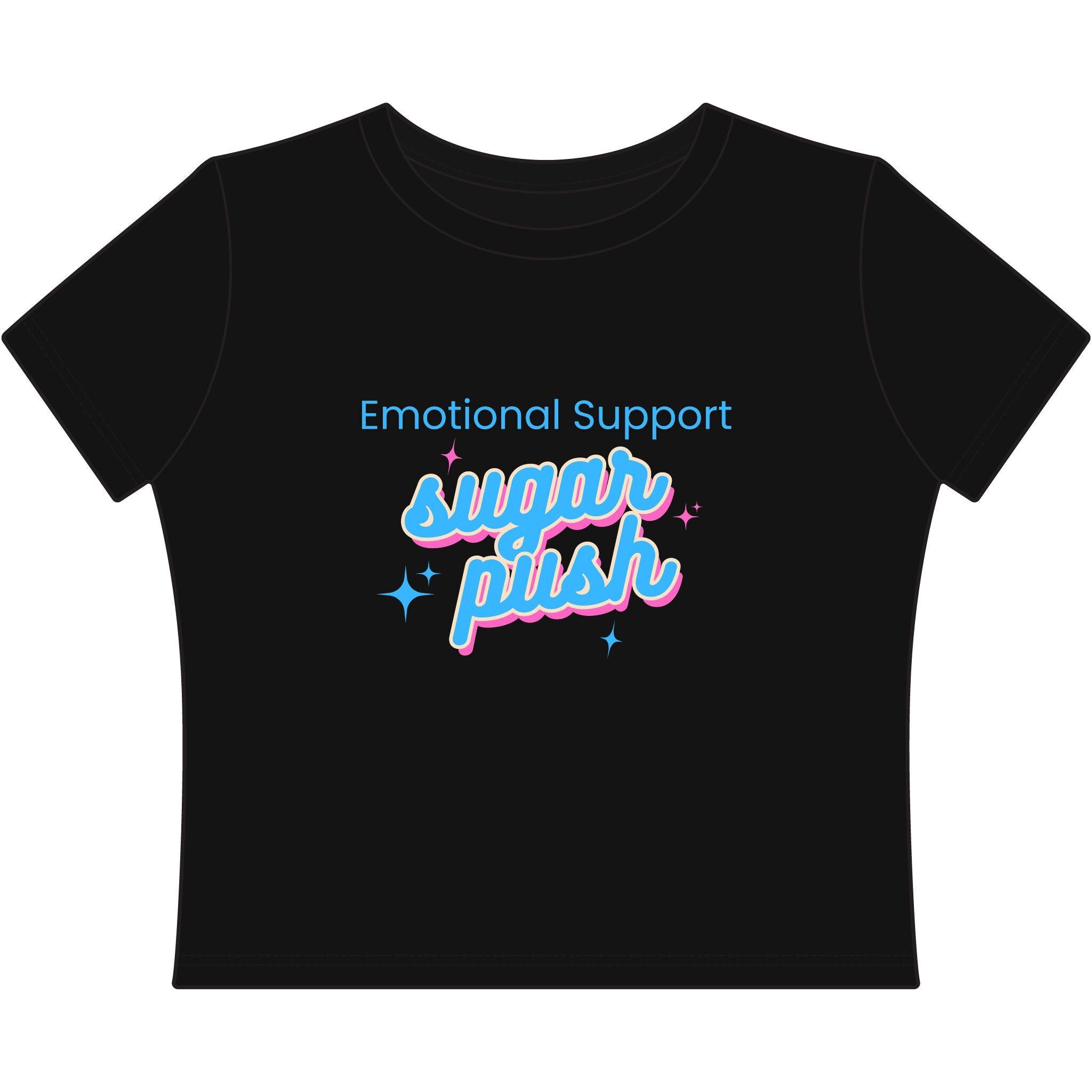 Emotional Support Sugar Push Baby Tee